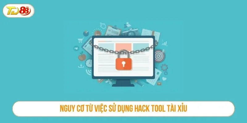 Hack Tool Tài Xỉu Là Gì? Mối Nguy Hại Khi Sử Dụng Tại TD88 Nguy cơ từ việc sử dụng hack tool tài xỉu